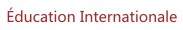 Éducation Internationale