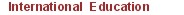 International Education